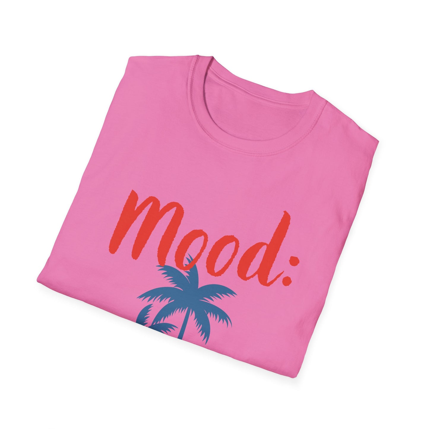 Mood: Chilled AF T-Shirt