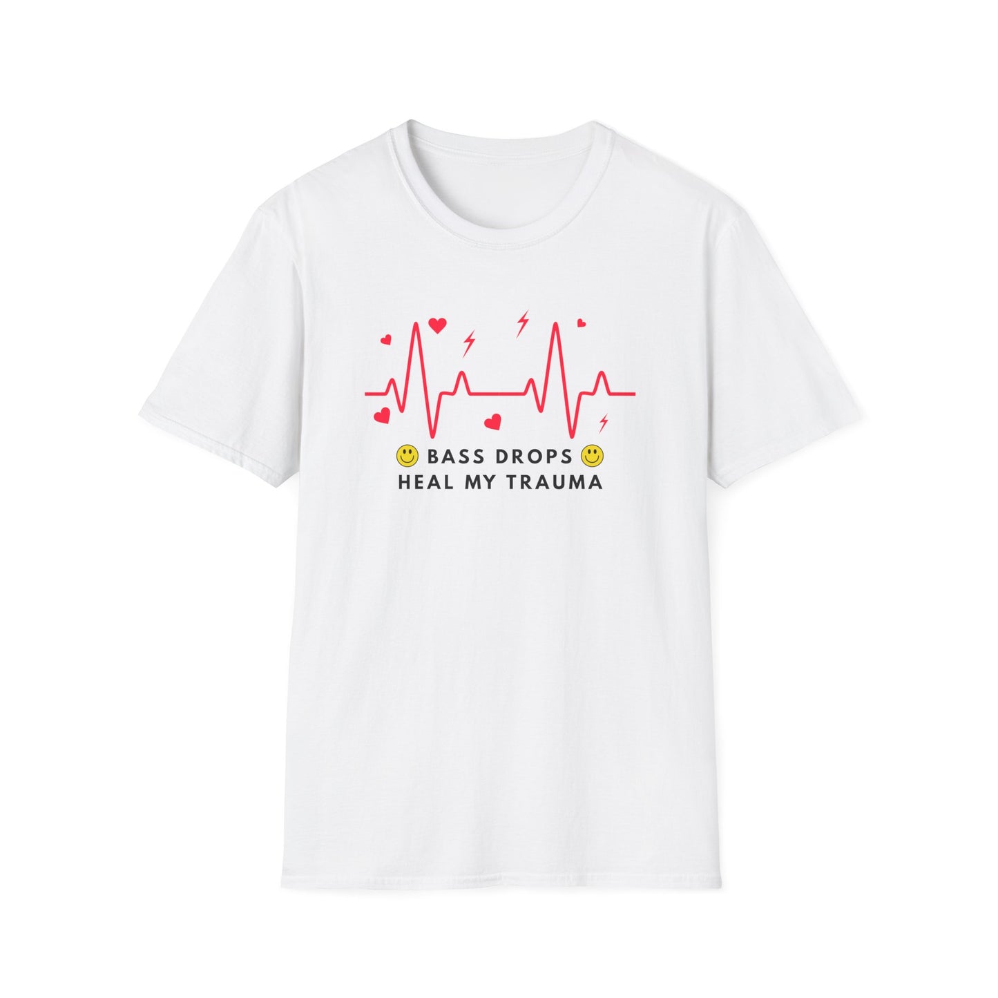 Bass Drops Heal My Trauma Unisex T-Shirt, Music Lover Gift, Self-Care Tee, Fun Graphic Tee, Inspirational Apparel