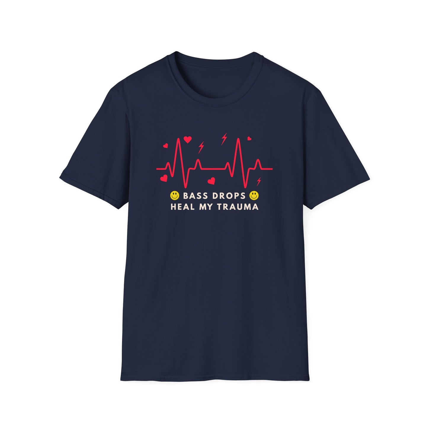 Bass Drops Heal My Trauma Unisex T-Shirt, Music Lover Gift, Self-Care Tee, Fun Graphic Tee, Inspirational Apparel