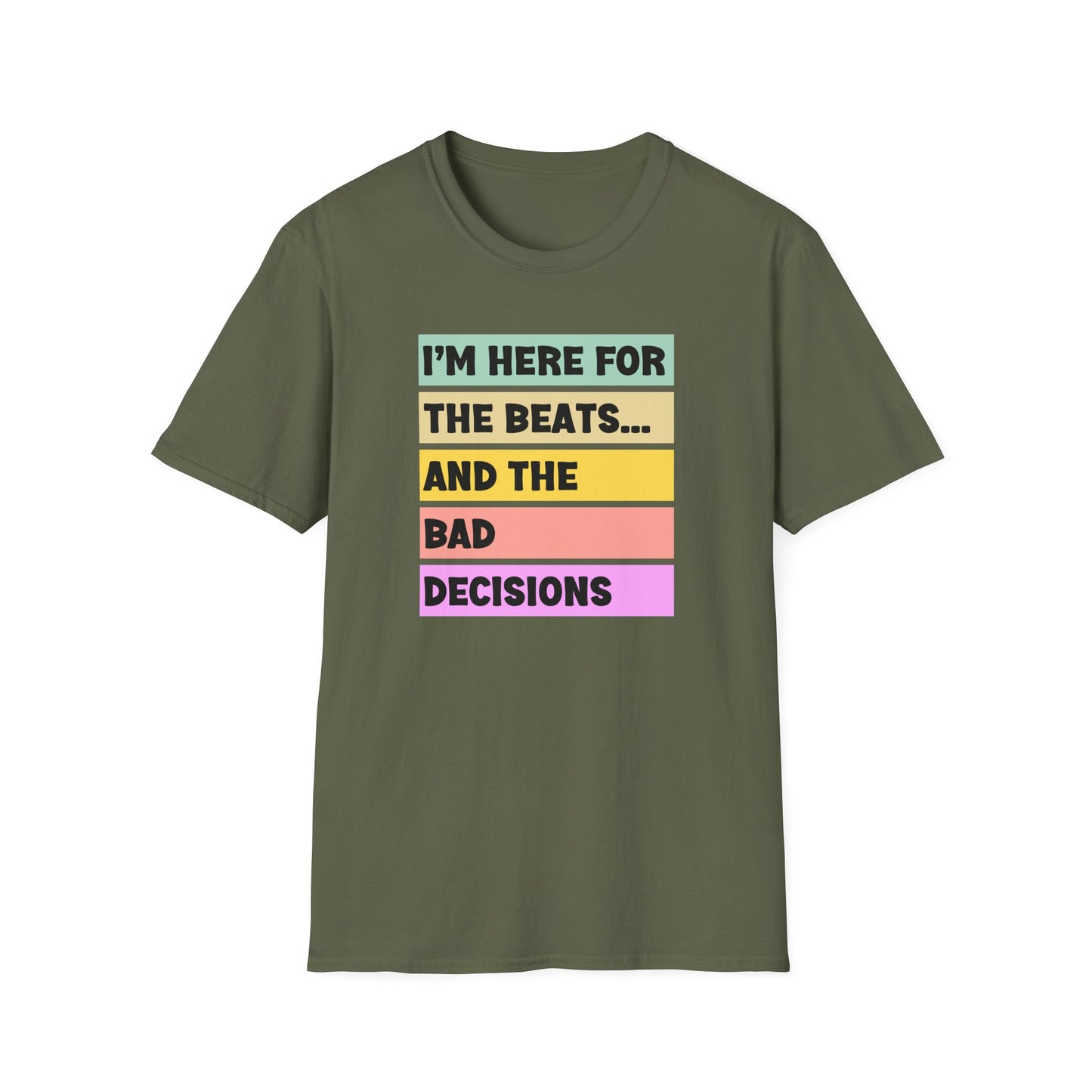 Music Vibes Tees, Fun Graphic T-Shirt, Unisex Summer Shirt, Gift for Party Lovers, Festival Attire, Bad Decisions Tee