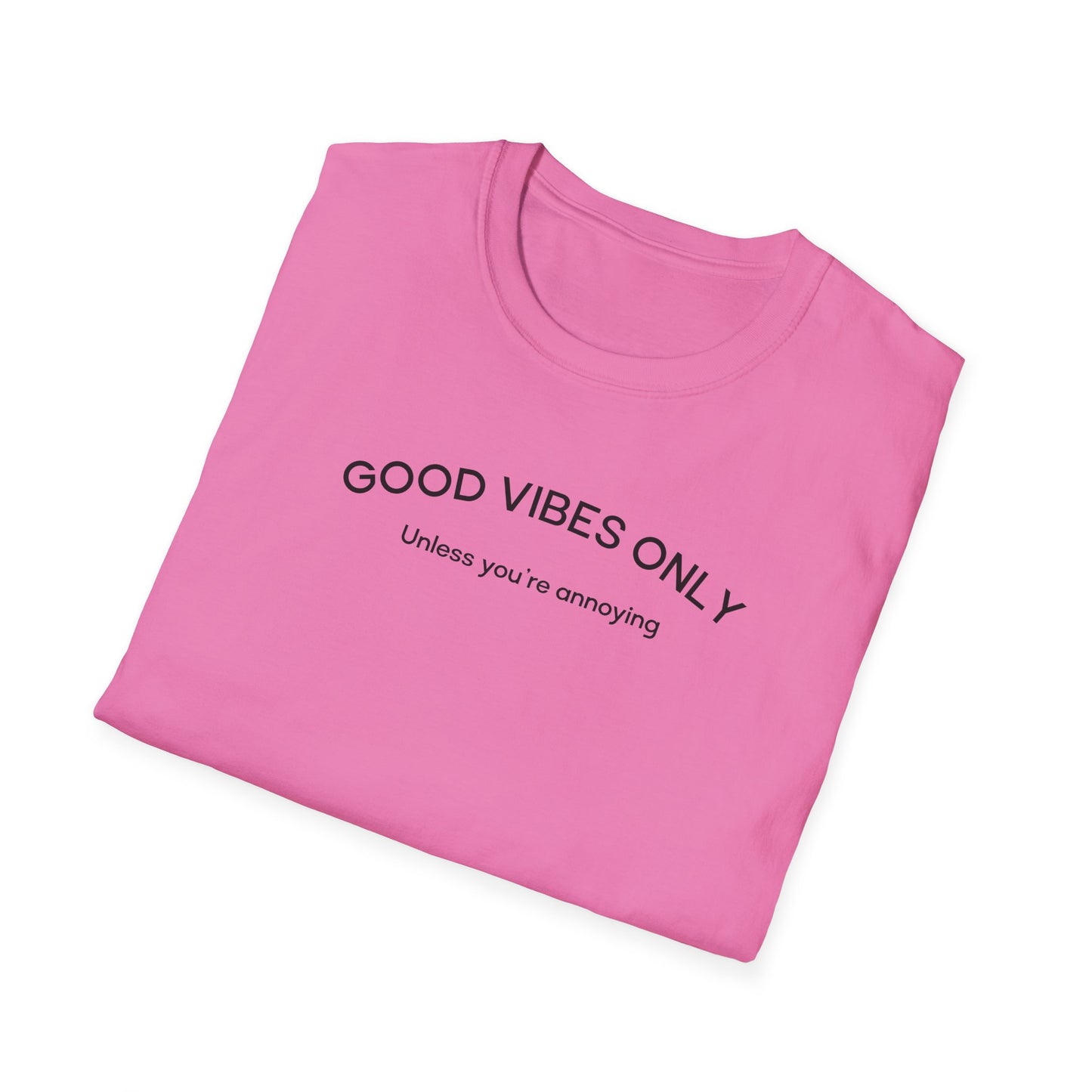 Good Vibes Only T-Shirt