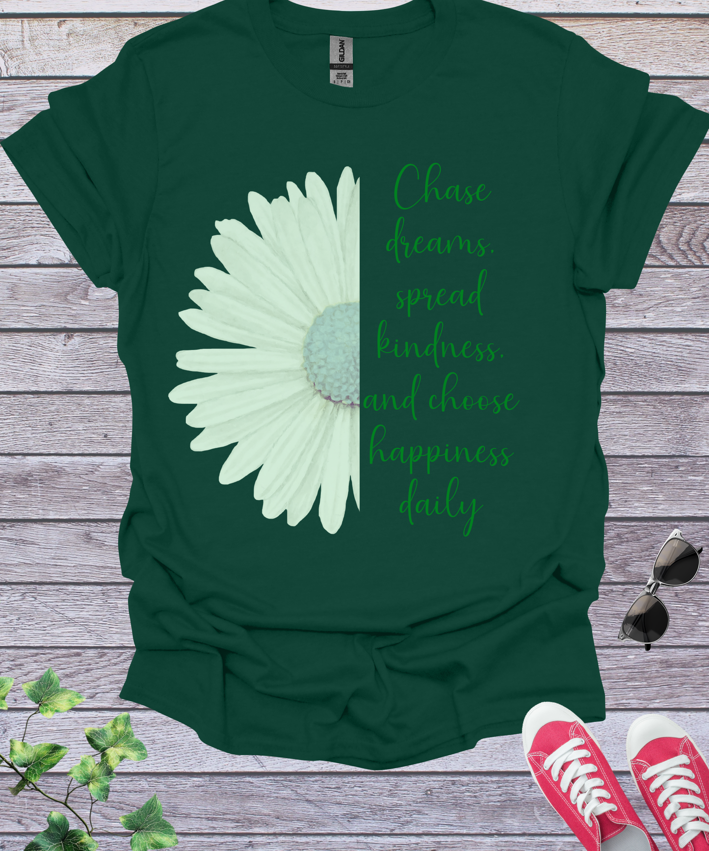 Chase dreams spread kindness and choose happiness daily T-Shirt