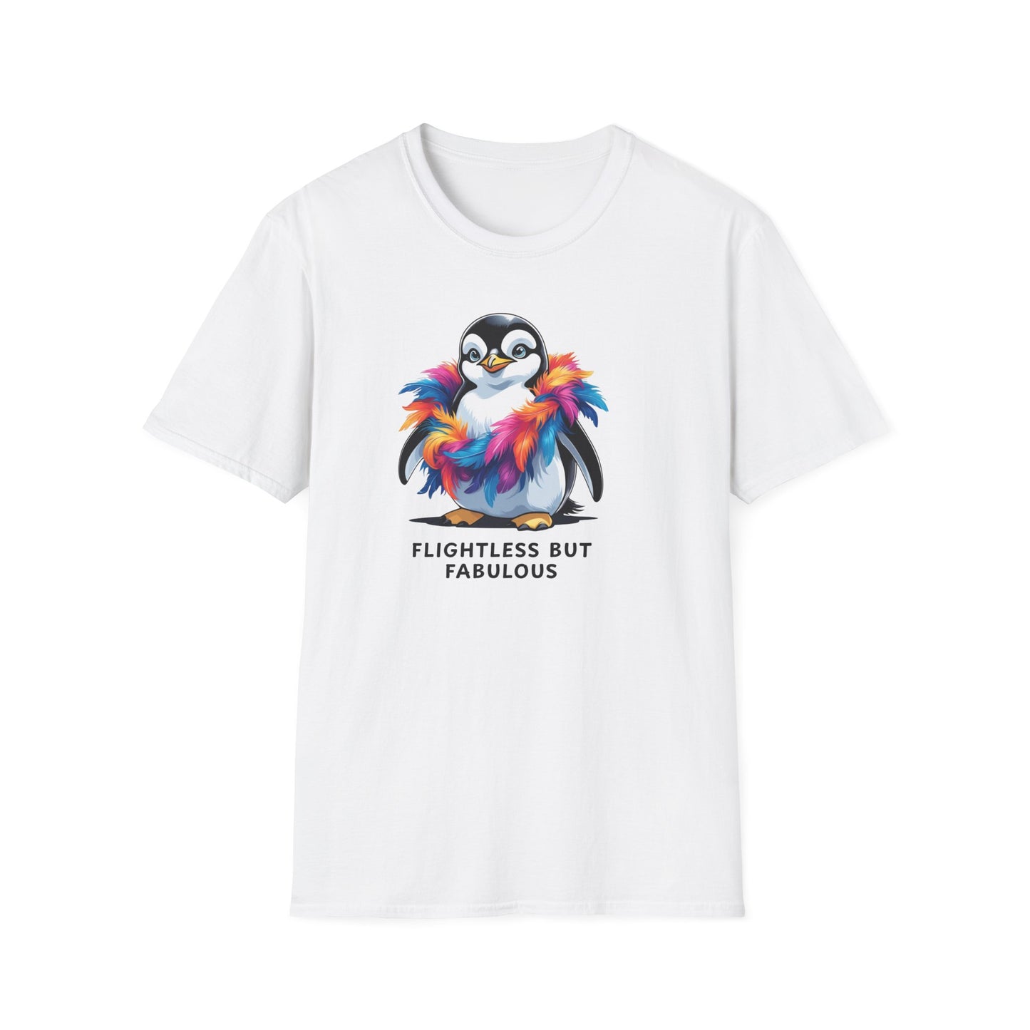 Flightless Yet Fabulous Penguin T-Shirt, Cute Animal Tees, Unisex Graphic Tee, Fun Gift for Animal Lovers, Birthday or Celebration Apparel