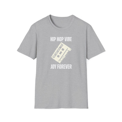 Hip Hop Vibe Joy Forever T-Shirt