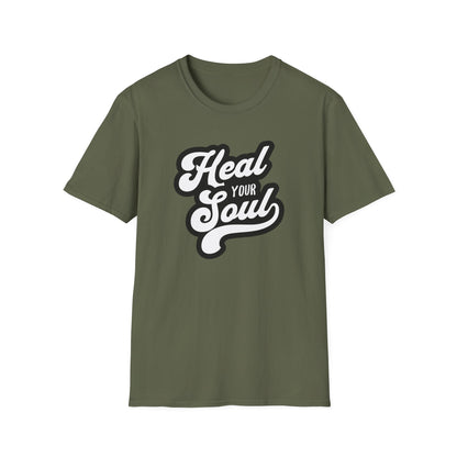 Heal Your Soul Unisex Softstyle T-Shirt, Motivational Tee, Gift for Soul Searchers, Relaxed Wear, Inspirational Apparel