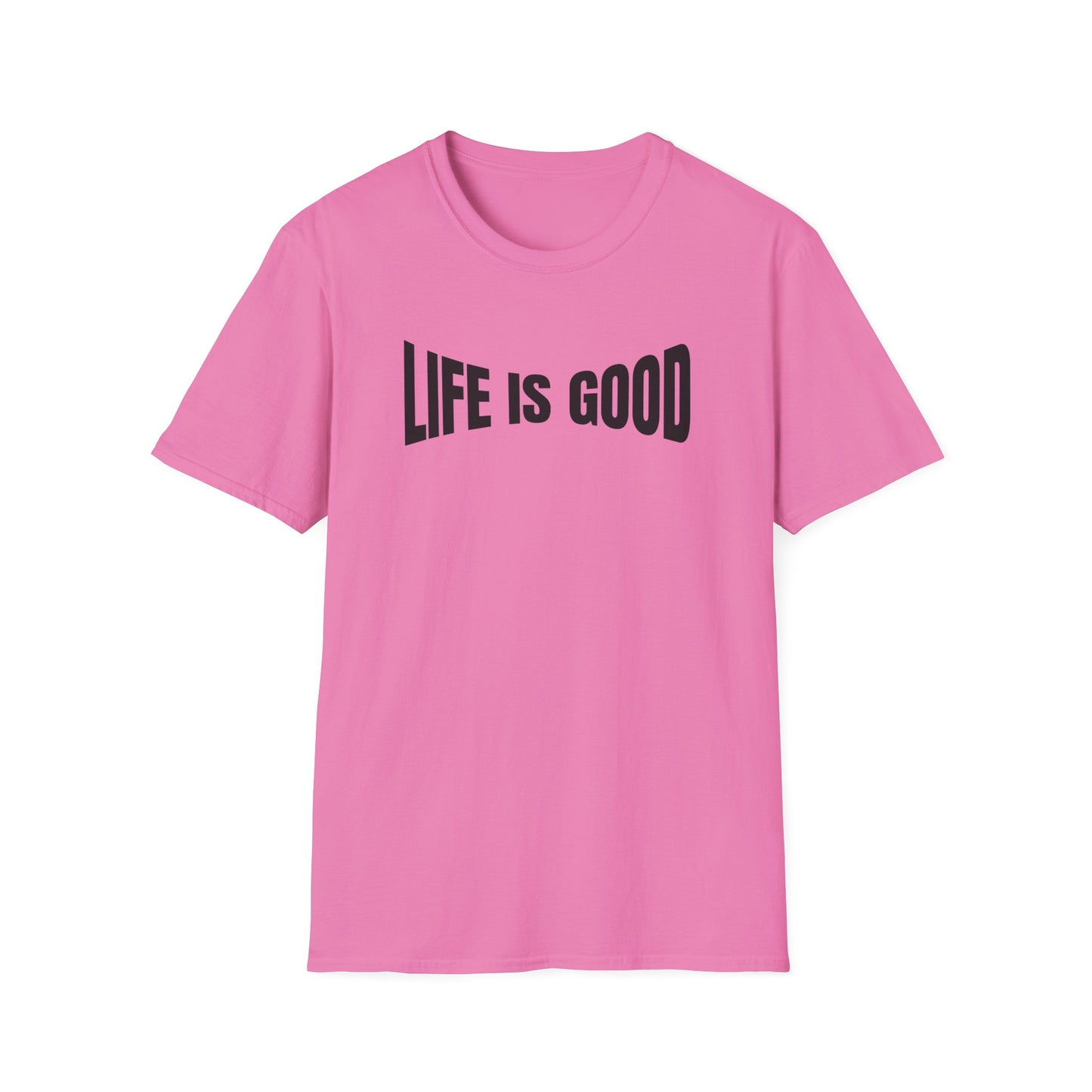 Life is Good T-Shirt