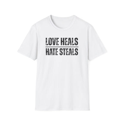 Unisex Softstyle T-Shirt with 'Love Heals, Hate Steals' Design - Inspirational Gift, Casual Wear, Positive Message, Everyday Tee, [...]