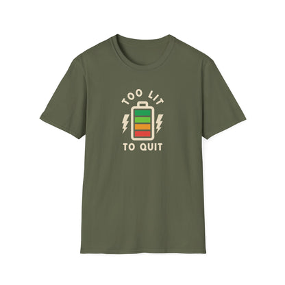 Too Lit to Quit Unisex Softstyle T-Shirt, Funny Tee, Gift for Him/Her, Battery Graphic, Casual Wear, Birthday Gift