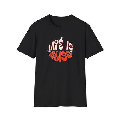 Life is Bliss T-Shirt