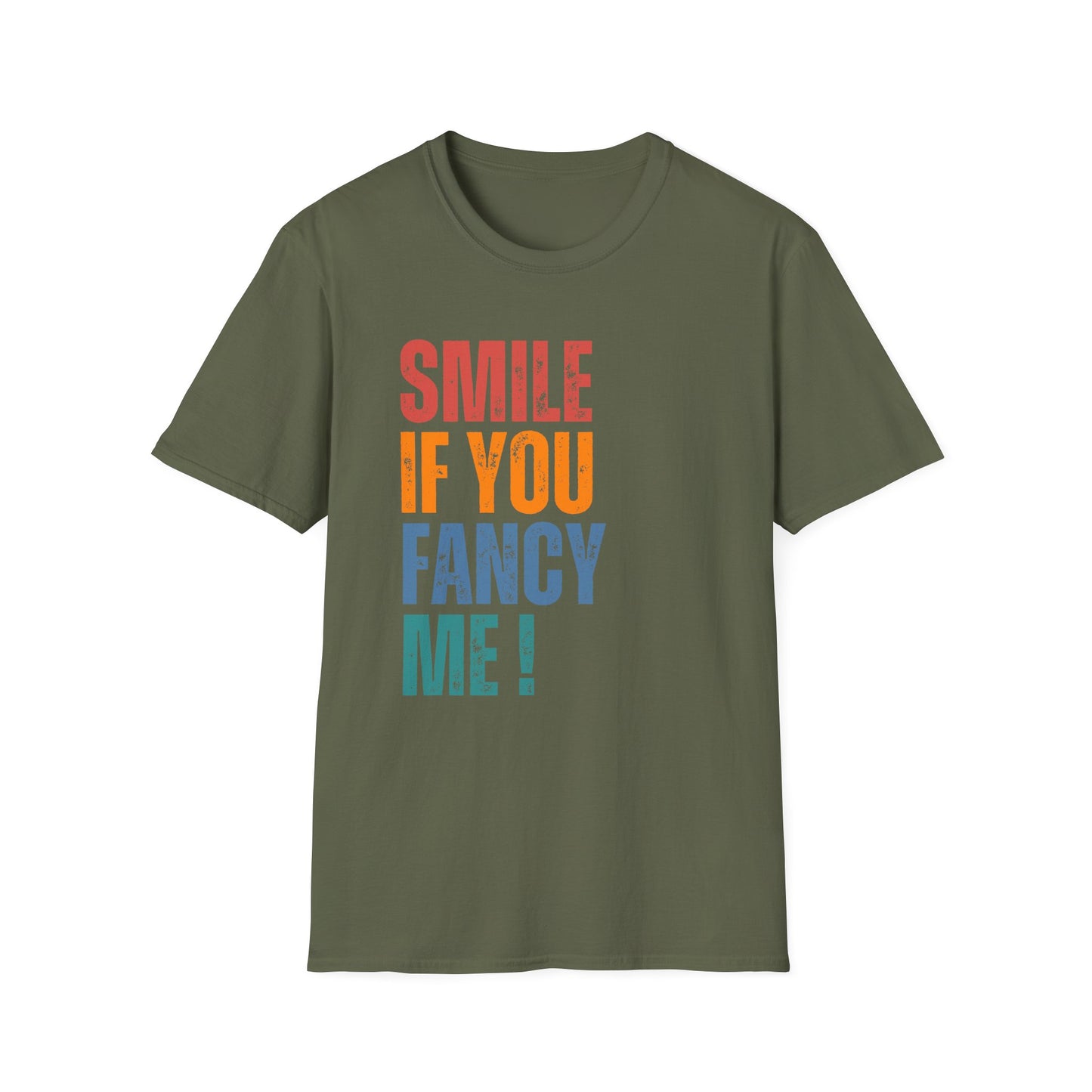 Smile If You Fancy Me! Quote Tee, Gift for Friends, Casual Wear, Birthday, Funny Unisex T-Shirt