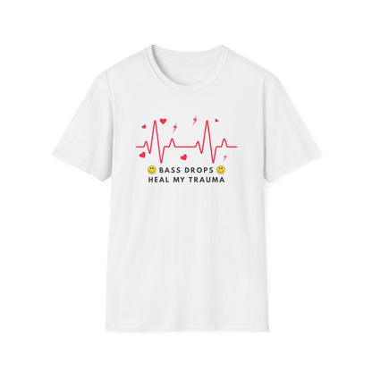 Bass Drops Heal My Trauma Unisex T-Shirt, Music Lover Gift, Self-Care Tee, Fun Graphic Tee, Inspirational Apparel