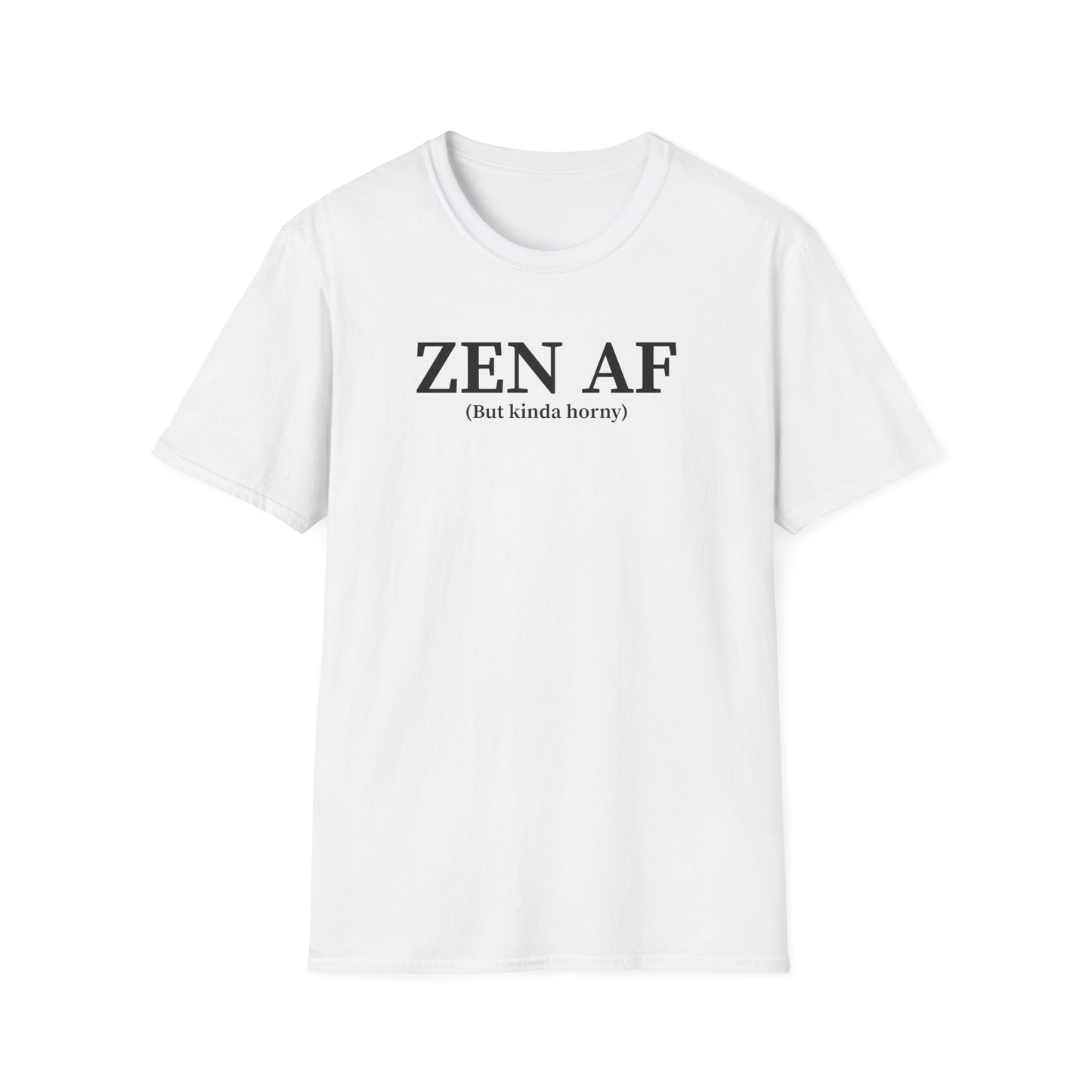 Zen AF T-Shirt