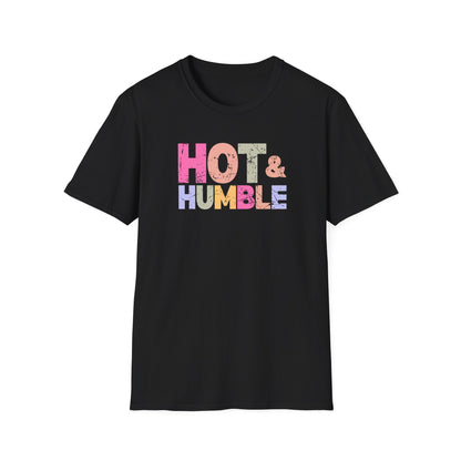 Hot & Humble T-Shirt