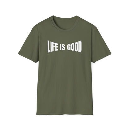 Life is Good T-Shirt