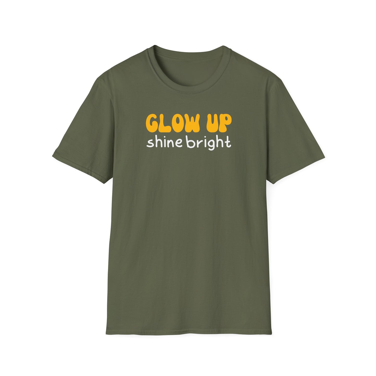 Glow Up Shine Bright T-Shirt
