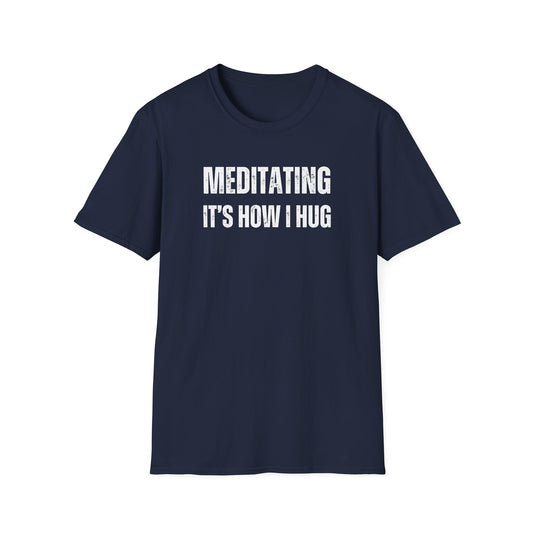 Meditation Hug T-Shirt