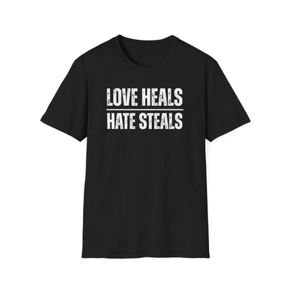 Unisex Softstyle T-Shirt with 'Love Heals, Hate Steals' Design - Inspirational Gift, Casual Wear, Positive Message, Everyday Tee, [...]