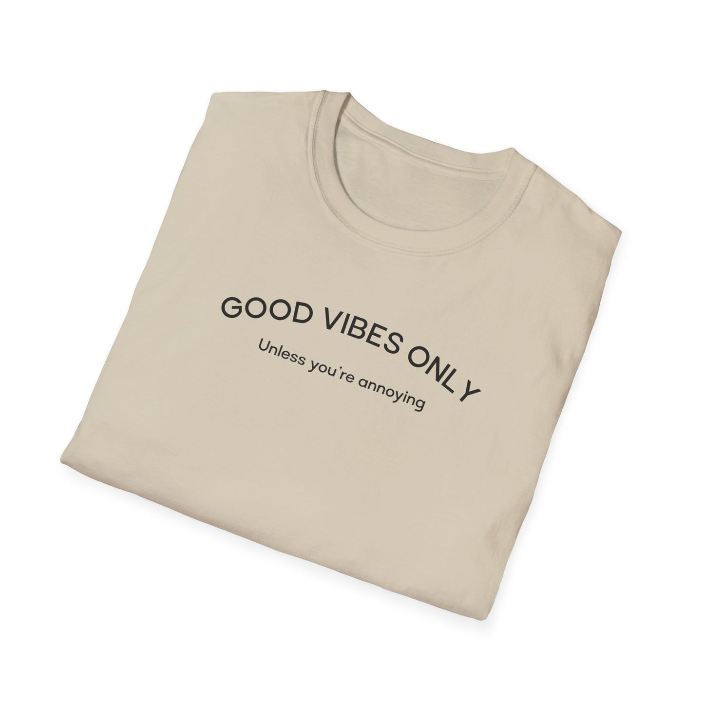 Good Vibes Only T-Shirt