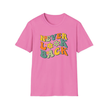 Never Look Back T-Shirt