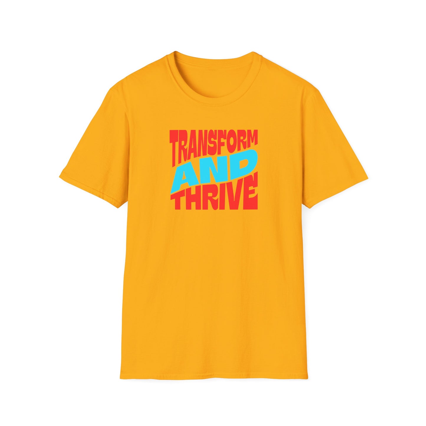 Transform and Thrive T-Shirt