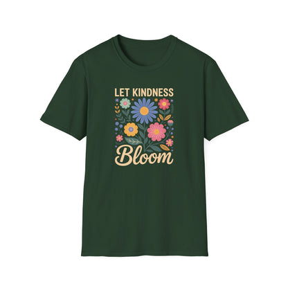Let Kindness Bloom Big Flowers T-Shirt