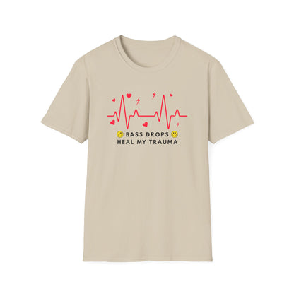 Bass Drops Heal My Trauma Unisex T-Shirt, Music Lover Gift, Self-Care Tee, Fun Graphic Tee, Inspirational Apparel