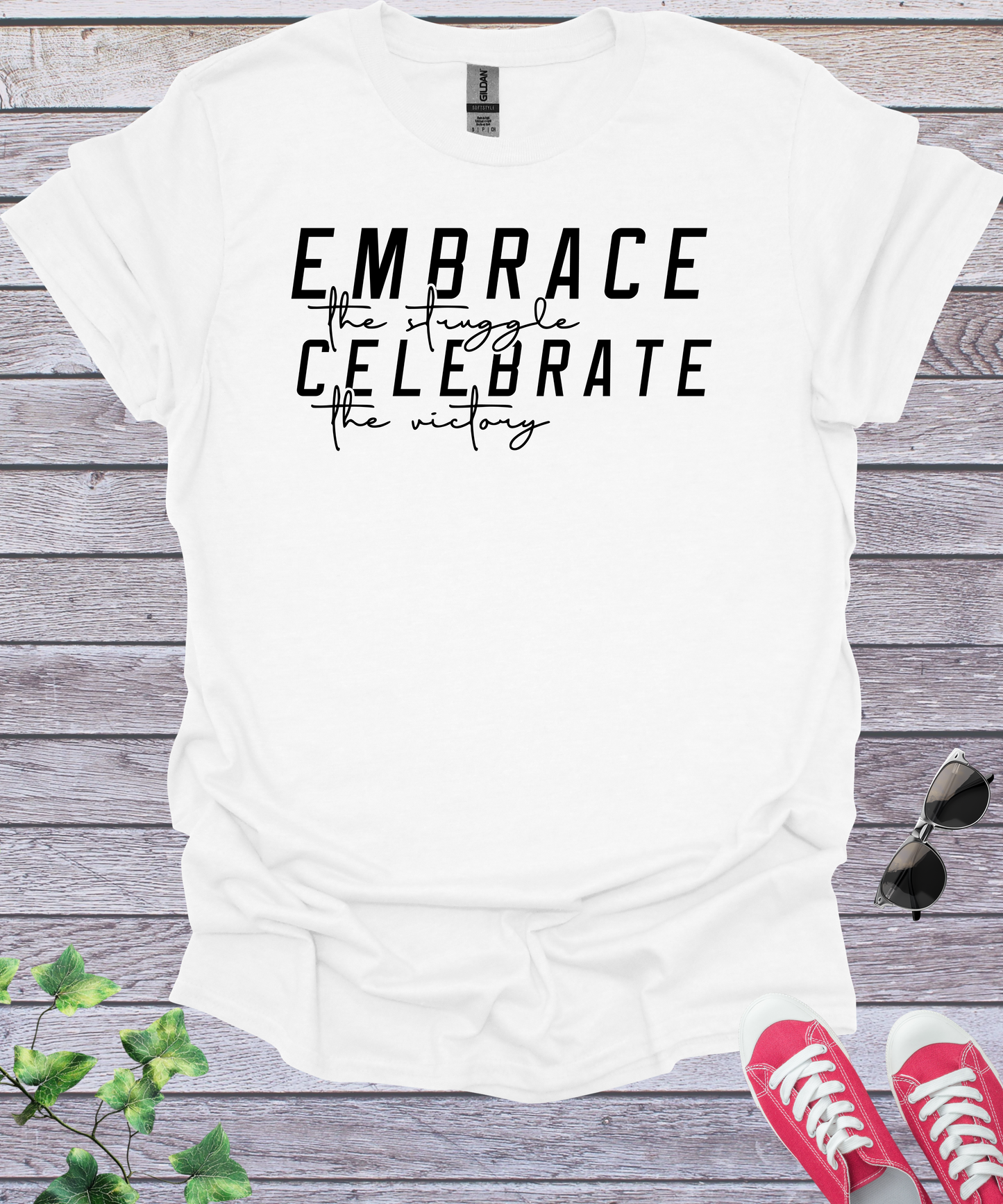 Embrace the Journey Celebrate the Victory  T-Shirt