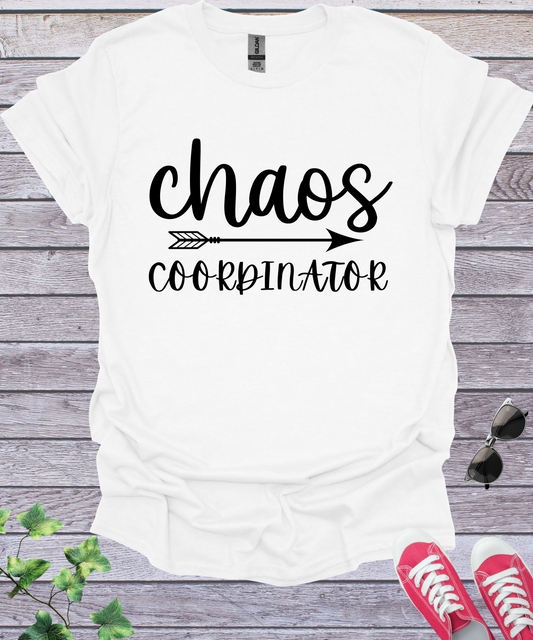 Chaos Coordinator  T-Shirt