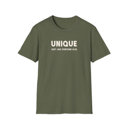 Unique - Just Like Everyone Else T-Shirt