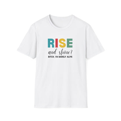 Rise and Shine T-Shirt