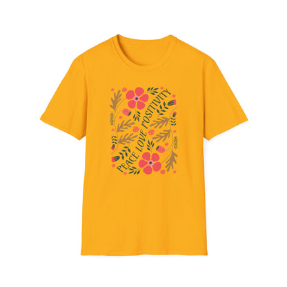 Peace, Love & Positivity T-Shirt