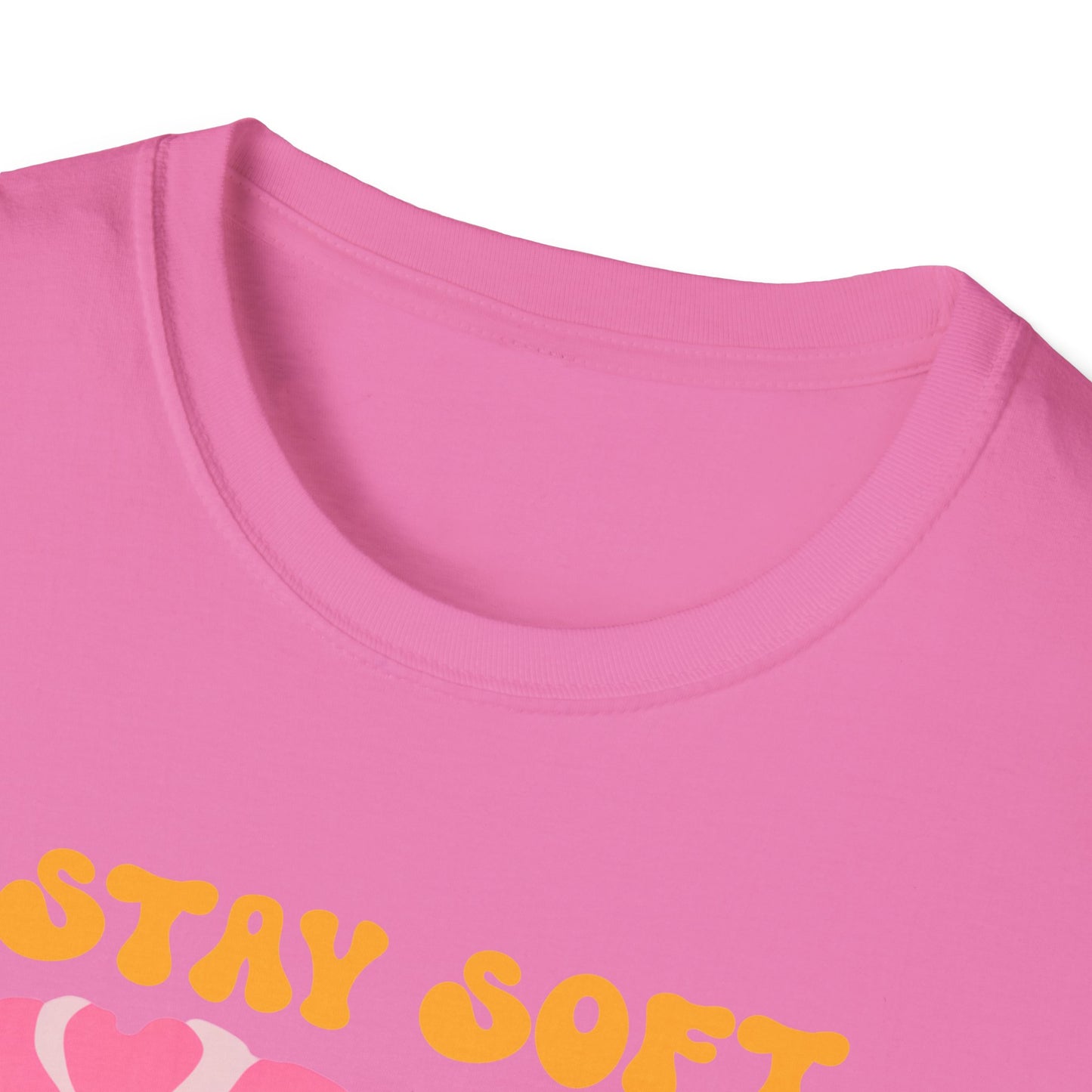 Stay Soft Shine Bright T-Shirt