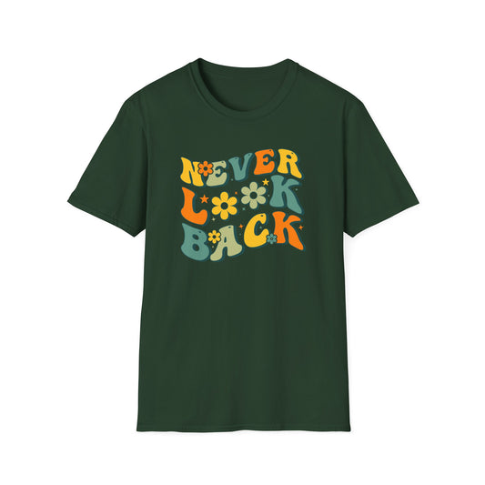 Never Look Back T-Shirt