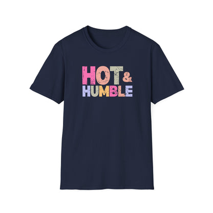 Hot & Humble T-Shirt