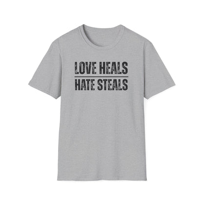Unisex Softstyle T-Shirt with 'Love Heals, Hate Steals' Design - Inspirational Gift, Casual Wear, Positive Message, Everyday Tee, [...]
