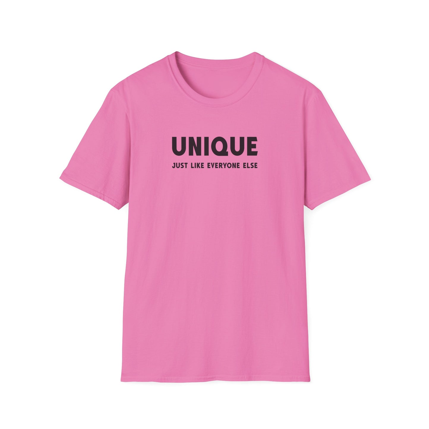Unique - Just Like Everyone Else T-Shirt