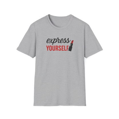 Express Yourself T-Shirt T-Shirt