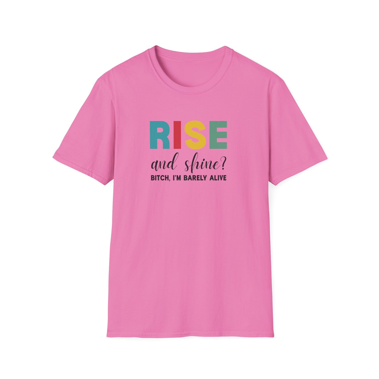 Rise and Shine T-Shirt