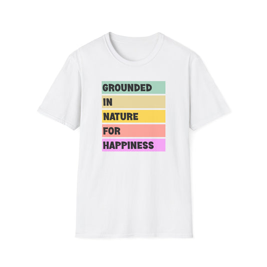 Grounded in Nature T-Shirt | Unisex Softstyle Tee | Nature Lovers, Eco-Friendly, Comfortable, Gift for Friends & Family, Relaxed Fit