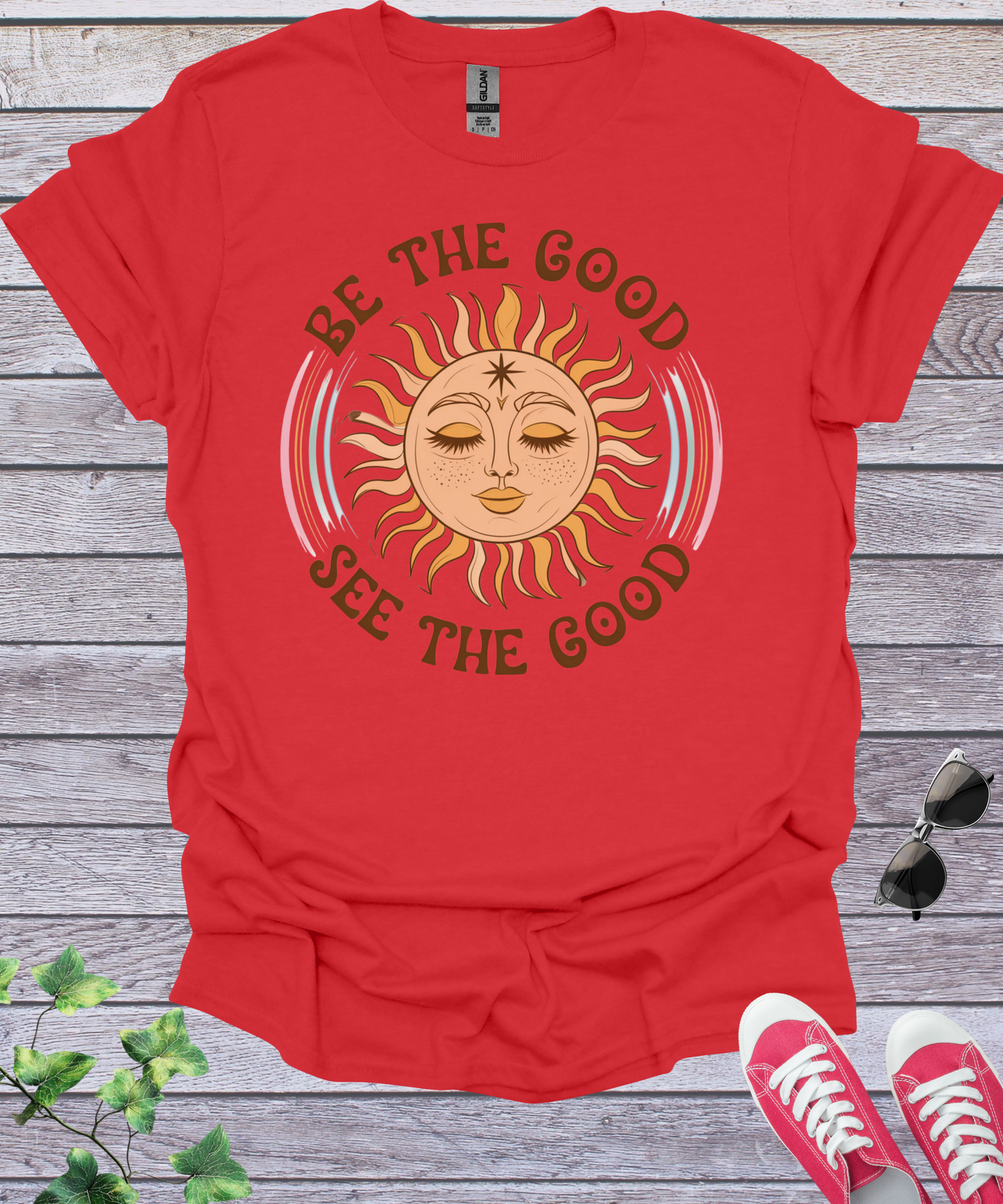 Be The Good See The Good T-Shirt