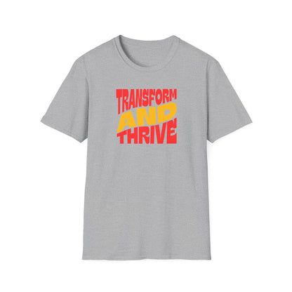 Transform and Thrive T-Shirt