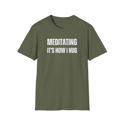 Meditation Hug T-Shirt