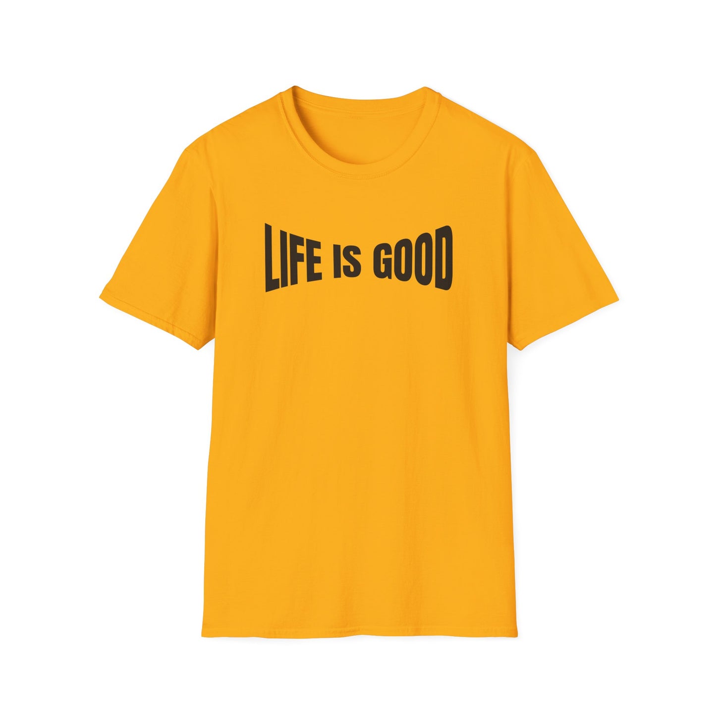 Life is Good T-Shirt