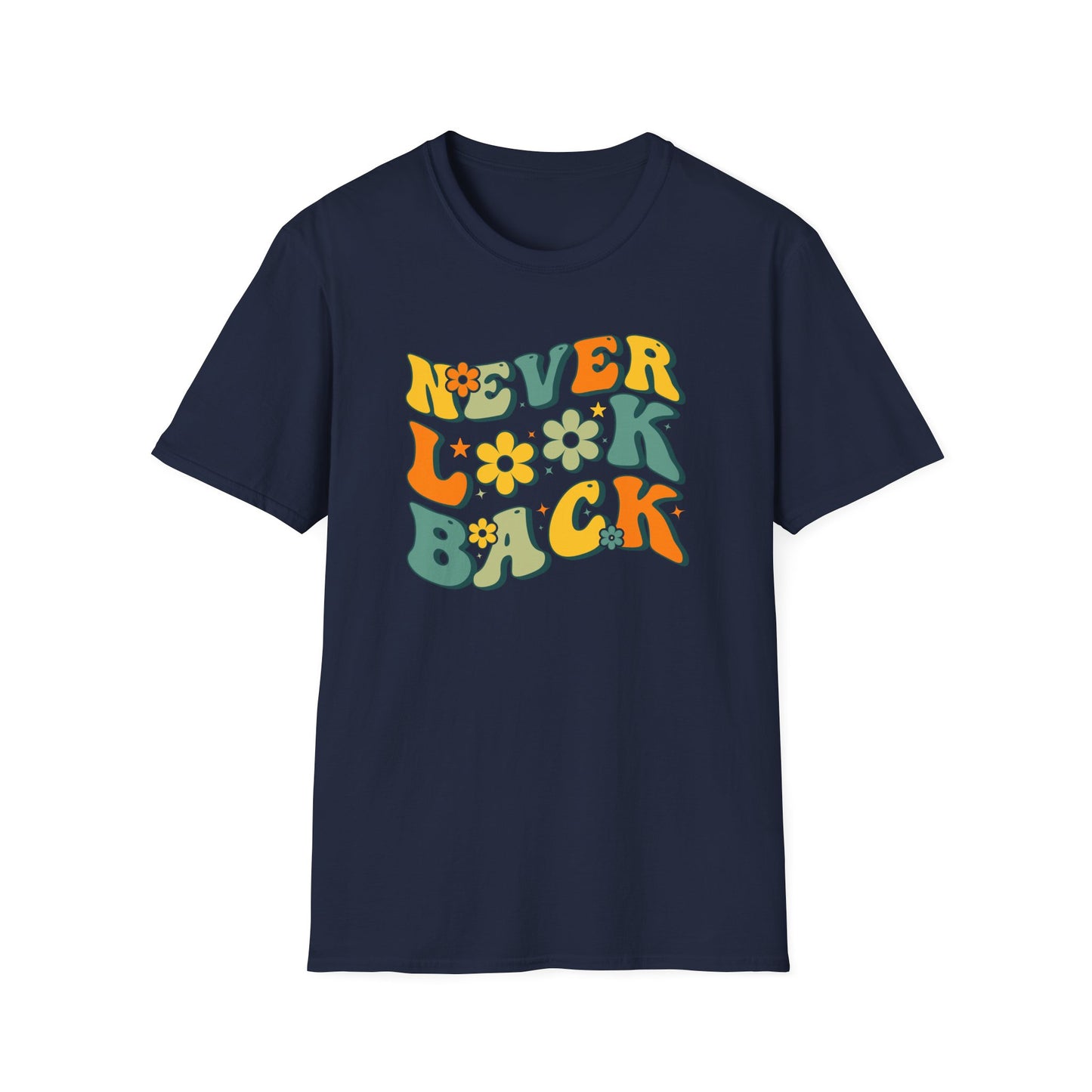 Never Look Back T-Shirt
