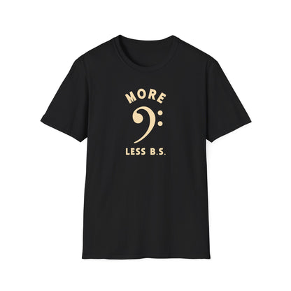 Unisex Softstyle T-Shirt with 'More Less B.S.' Design - Casual Tee for Everyday Wear, Gift for Friends, Motivational Quote Shirt, [...]