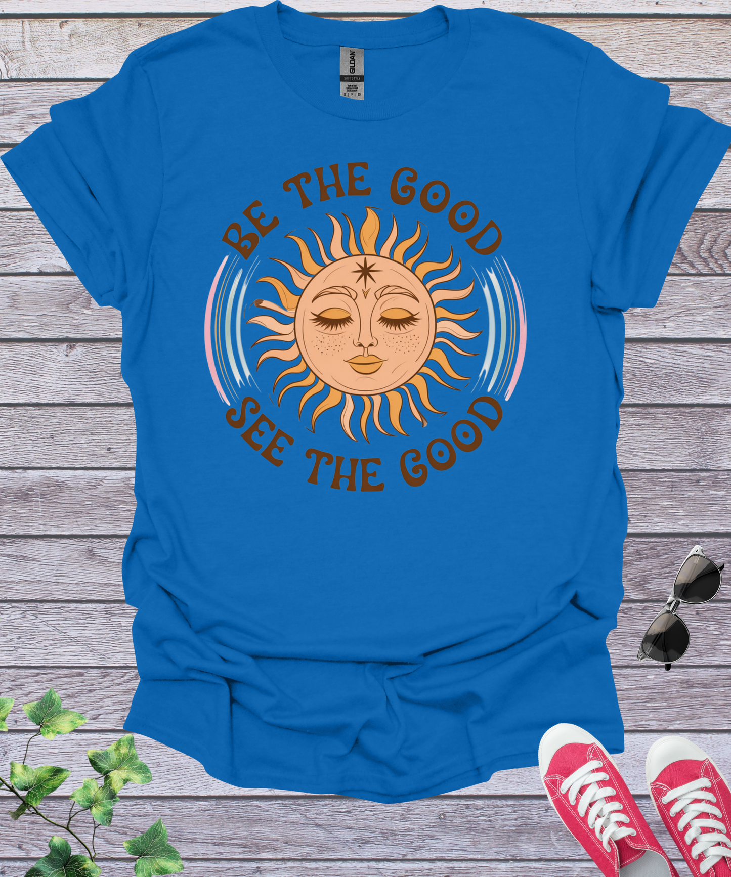 Be The Good See The Good T-Shirt