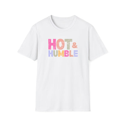 Hot & Humble T-Shirt