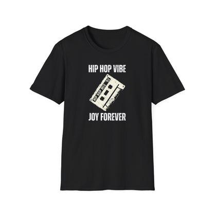 Hip Hop Vibe Joy Forever T-Shirt