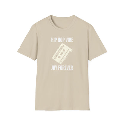 Hip Hop Vibe Joy Forever T-Shirt
